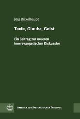 Taufe, Glaube, Geist
