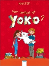 Wer verflixt ist Yoko?