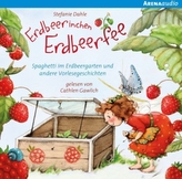 Erdbeerinchen Erdbeerfee. Spaghetti im Erdbeergarten und andere Vorlesegeschichten, 1 Audio-CD