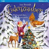 Eulenzauber - Flora und das Weihnachtswunder, 1 Audio-CD
