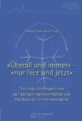 Überall und immer - nur hier und jetzt