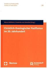 Christlich-theologischer Pazifismus im 20. Jahrhundert