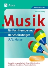 Musik für Fachfremde und Berufseinsteiger 5./6. Klasse, m. Audio-CD