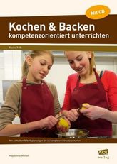 Kochen & Backen kompetenzorientiert unterrichten, m. CD-ROM