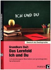 Grundkurs DaZ: Das Lernfeld 'Ich und Du', m. CD-ROM