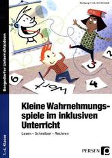 Kleine Wahrnehmungsspiele im inklusiven Unterricht