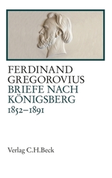 Briefe nach Königsberg 1852-1891