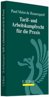 Tarif- und Arbeitskampfrecht für die Praxis