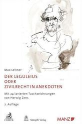 Der Leguleius oder Zivilrecht in Anekdoten