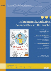 'Ferdinands klitzekleine Superkräfte' im Unterricht