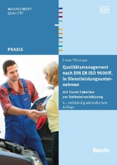 Qualitätsmanagement nach DIN EN ISO 9000 ff. in Dienstleistungsunternehmen