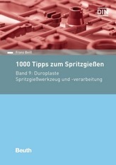 1000 Tipps zum Spritzgießen. Bd.9