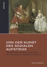 Von der Kunst des sozialen Aufstiegs