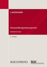 Umwandlungssteuergesetz (UmwStG), Kommentar .