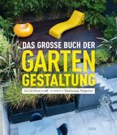 Das große Buch der Gartengestaltung