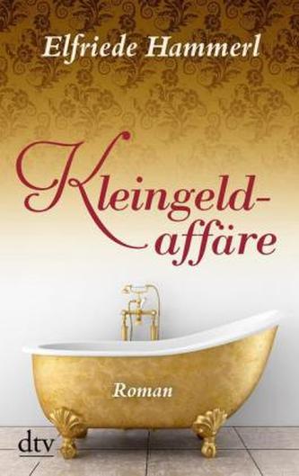 Kleingeldaffäre Kleingeldaffäre