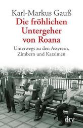 Die fröhlichen Untergeher von Roana