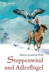 Steppenwind und Adlerflügel