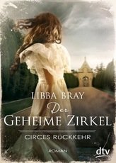 Der geheime Zirkel - Circes Rückkehr