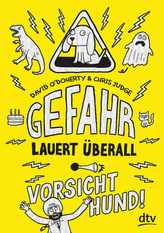 Gefahr lauert überall - Vorsicht, Hund!