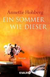 Ein Sommer wie dieser