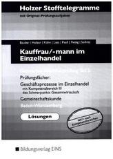 Kauffrau/-mann im Einzelhandel und Verkäufer/ -in, Gestreckte Abschlussprüfung Teil 2, Baden-Württemberg (Lösungen)