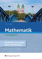 Mathematik Eingangsklasse, Berufliches Gymnasium Baden-Württemberg