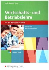 Wirtschafts- und Betriebslehre für die Berufsfachschule, Ausgabe Nordrhein-Westfalen