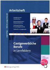 1. und 2. Ausbildungsjahr, Hotelfachmann/Hotelfachfrau, Restaurantfachmann/Restaurantfachfrau, Fachmann/Fachfrau für Systemgastr