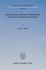 The Protection of Minority Shareholders in Vietnam, Thailand and Malaysia.