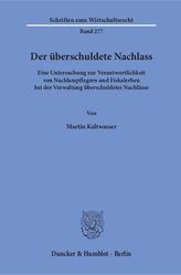 Der überschuldete Nachlass