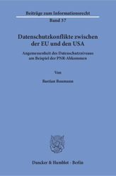 Datenschutzkonflikte zwischen der EU und den USA