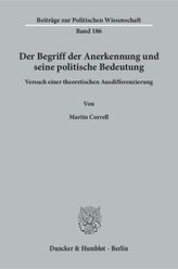 Der Begriff der Anerkennung und seine politische Bedeutung