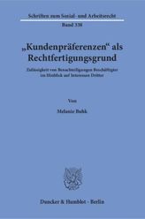 'Kundenpräferenzen' als Rechtfertigungsgrund