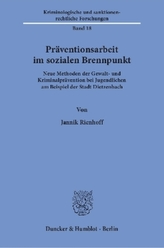 Präventionsarbeit im sozialen Brennpunkt.