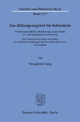 Das Bildungsangebot für Behinderte.