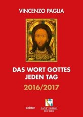 Das Wort Gottes jeden Tag 2016/2017