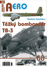 Těžký bombardér Tupolev TB-3