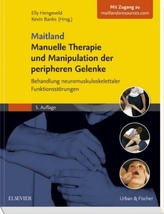 Maitland Manuelle Therapie und Manipulation der peripheren Gelenke