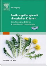 Ernährungstherapie mit chinesischen Kräutern, m. CD-ROM