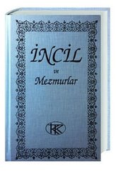 Neues Testament Türkisch - Incil ve Mezmurlar, Traditionelle Übersetzung