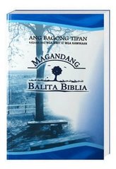 Neues Testament Tagalog - Ang Bagong Tipan, Übersetzung in Gegenwartssprache
