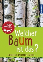 Welcher Baum ist das? Kindernaturführer