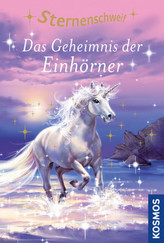 Sternenschweif - Das Geheimnis der Einhörner