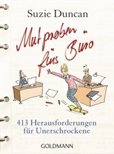 Mutproben fürs Büro