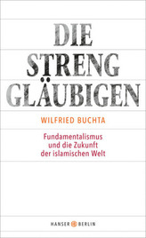 Die Strenggläubigen