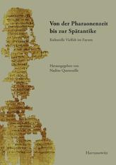 Von der Pharaonenzeit bis zur Spätantike