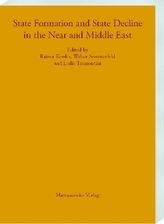 State Formation and State Decline in the Near and Middle East