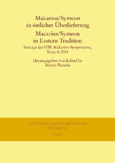 Makarios/Symeon in östlicher Überlieferung. Macarius/Symeon in Eastern Tradition
