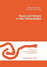 Raum und Grenze in den Chinastudien